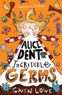 Alice-Dent-and-the-Incredible-Germs-667x1024