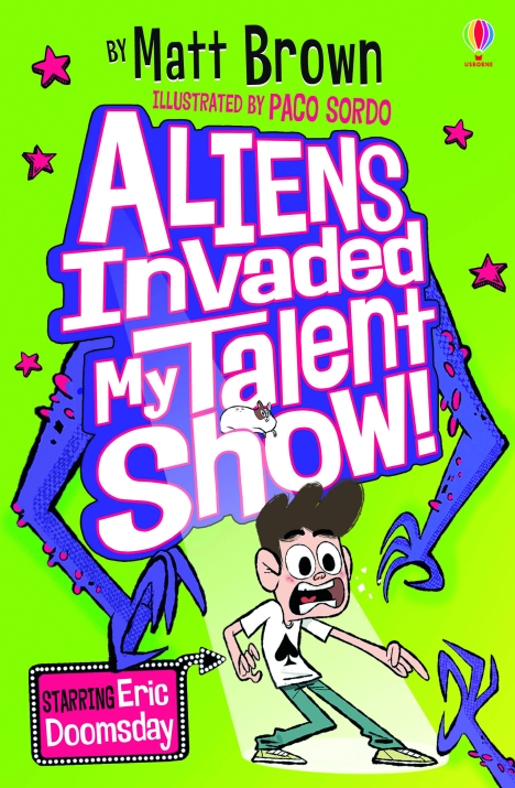 Aliens Invaded My Talent Show